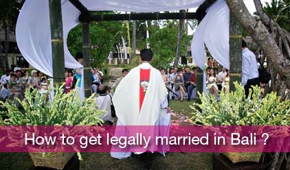 如何在巴厘岛合法结婚?
