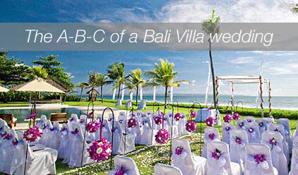 巴厘岛别墅婚礼的A-B-C